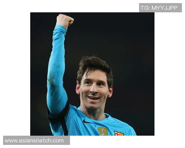 西班牙足球明星梅西的传奇旅程与辉煌成就回顾 西班牙足球明星梅西的传奇旅程与辉煌成就回顾